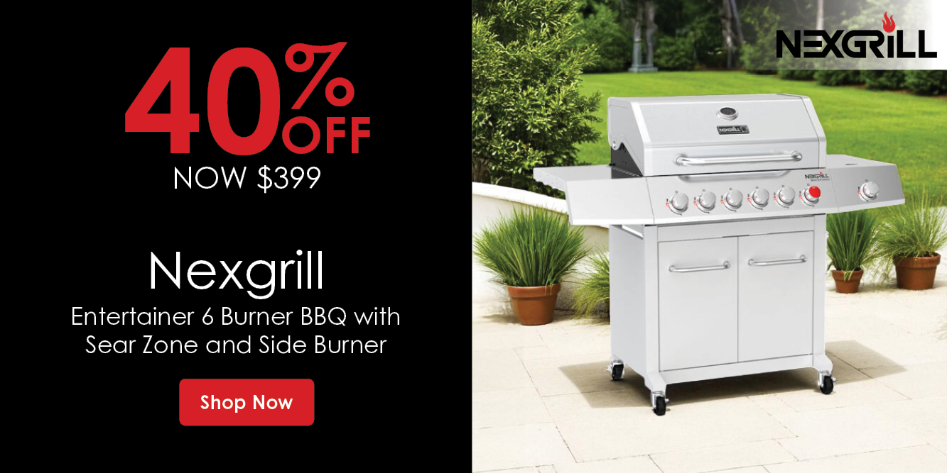 Now $399 40% Off Nexgrill Entertainer 6 Burner BBQ | Shop Now